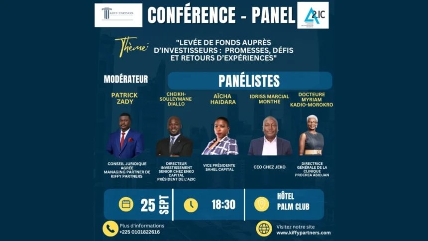 Abidjan accueille une conférence exclusive sur la levée de fonds pour entrepreneurs et investisseurs